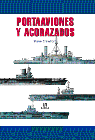 PORTAAVIONES Y ACORAZADOS