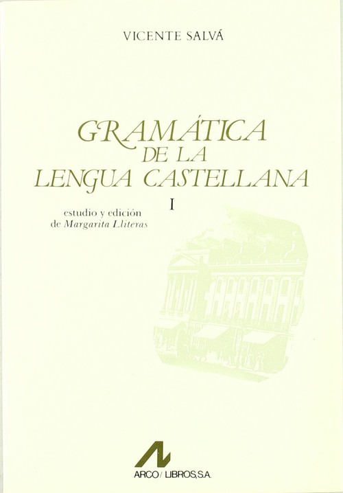 GRAMATICA DE LA LENGUA CASTELLANA SALVA 2VOL