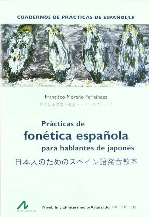 PRACTICAS DE FONETICA ESPAOLA PARA HABLANTES DE JAPONES