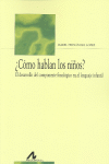 APRENDIZAJE DEL LENGUAJE INFANTIL, ESTUDIO DE ASPECTOS FONOL