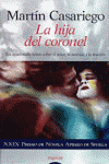 HIJA DEL CORONEL (T)