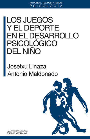 JUEGOS Y EL DEPORTE EN EL DESARROLLO PSICOLOGICO, LOS