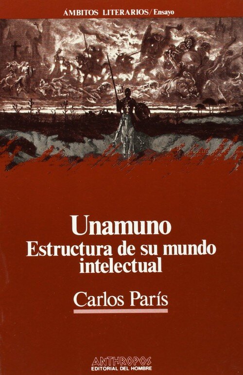 UNAMUNO ESTRUCUCTURA DE SU MUNDO INTELECTUAL