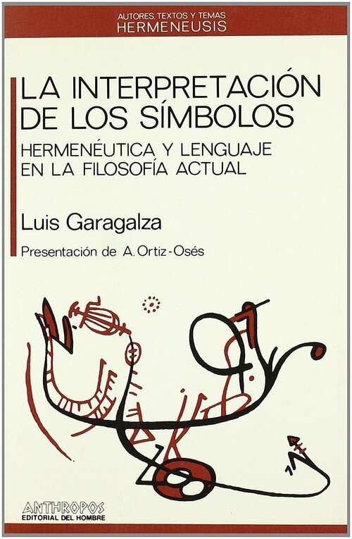 SENTIDO DE LA HERMENEUTICA, EL