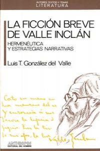 FICCION BREVE DE VALLE-INCLAN