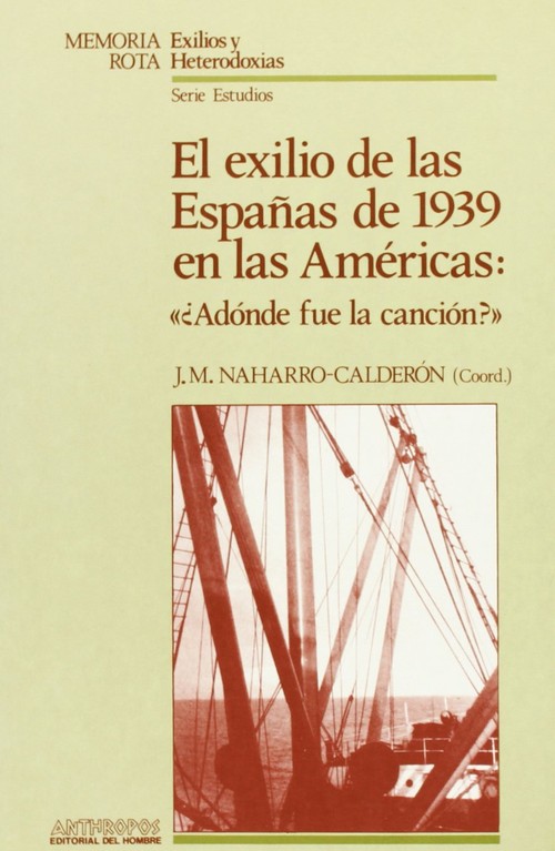 EXILIO DE LAS ESPA�AS DE 1939