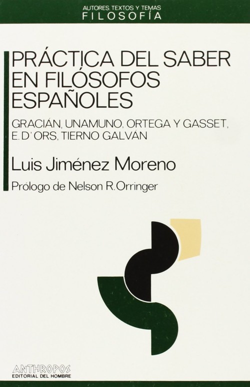 PRACTICA DEL SABER EN FILOSOFOS ESPA�OLES