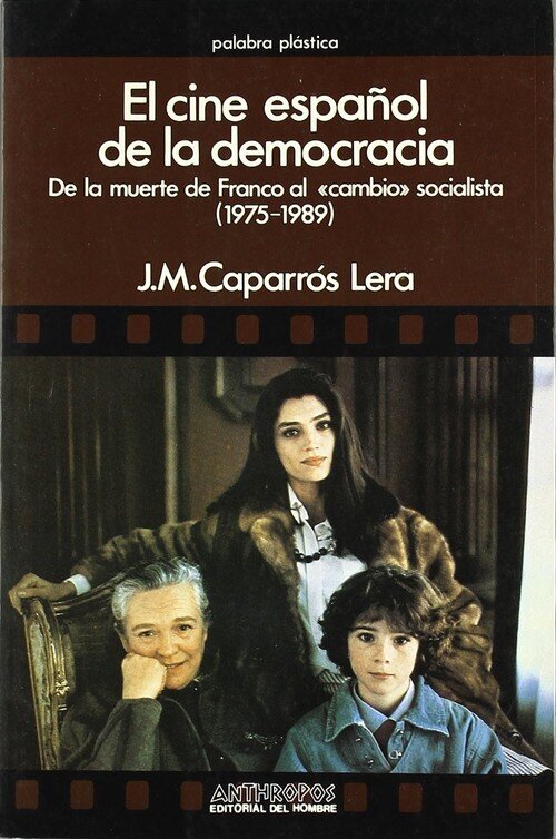 CINE ESPA�OL DE LA DEMOCRACIA