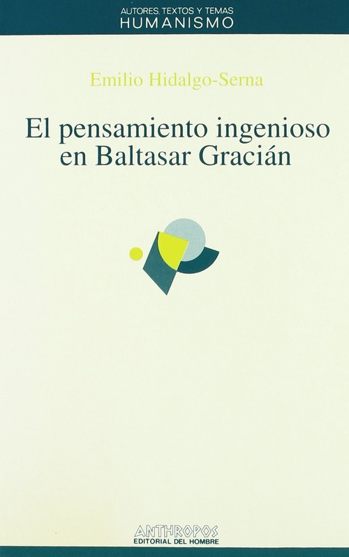 PENSAMIENTO INGENIOSO EN BALTASAR GRACIAN