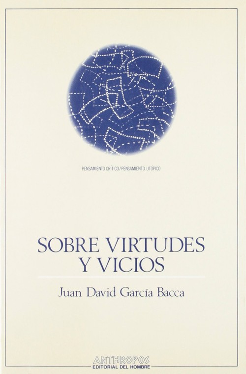 SOBRE VIRTUDES Y VICIOS