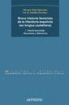 BREVE HISTORIA FEMINISTA DE LA LITERATURA ESPA�OLA 1