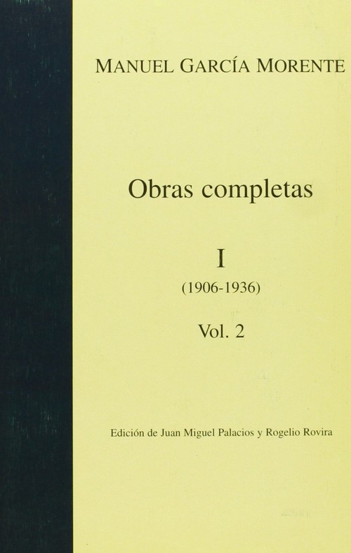 OBRAS COMPLETAS MORENTE TOMO I, 2