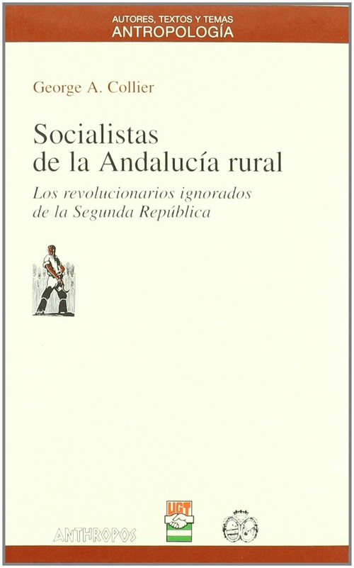SOCIALISTAS DE LA ANDALUCIA RURAL