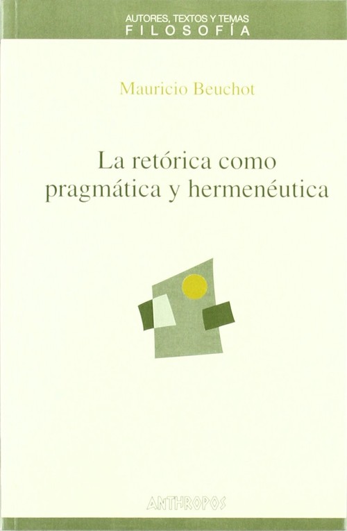 RETORICA COMO PRAGMATICA Y HERMENEUTICA