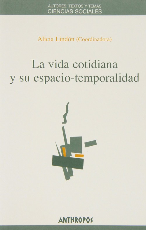 VIDA COTIDIANA Y SU ESPACIO-TEMPORA