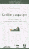 DE FILIAS Y ARQUETIPOS