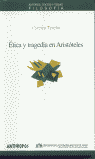 ETICA Y TRAGEDIA EN ARISTOTELES