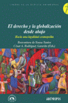 DERECHO Y LA GLOBALIZACION DESDE ABAJO, EL