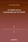UN DETALLE NAZI EN EL PENSAMIENTO DE CARL SCHMITT
