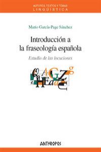 INTRODUCCION A LA FRASEOLOGIA ESPA�OLA