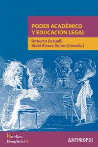 PODER ACADEMICO Y EDUCACION LEGAL