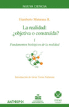 REALIDAD I, LA OBJETIVA O CONSTRUIDA
