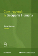 CONSTRUYENDO LA GEOGRAFIA HUMANA