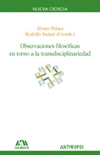 OBSERVACIONES FILOSOFICAS EN TORNO A LA TRANSDISCI