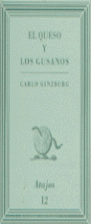 QUESO Y LOS GUSANOS, EL