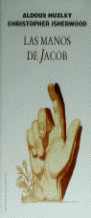MANOS DE JACOB, LAS
