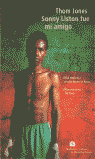 SONNY LISTON ERA MI AMIGO