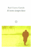 OTO�O SIEMPRE HIERE, EL