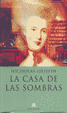 CASA DE LAS SOMBRAS, LA