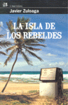 ISLA DE LOS REBELDES, LA