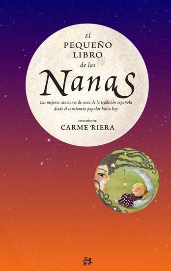 PEQUE�O LIBRO DE LAS NANAS,EL