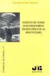 INCIDENCIA DEL CONSEJO DE SEGURIDAD SOBRE EL REGIMEN JURIDIC