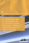 GOBIERNO DE LA ECONOMIA EN LA CONSTITUCION EUROPEA,EL