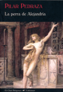 PERRA DE ALEJANDRIA, LA