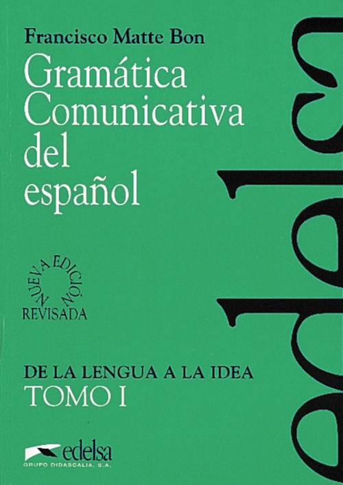 GRAMATICA COMUNICATIVA I ESPA�OL EDEESP0EOI