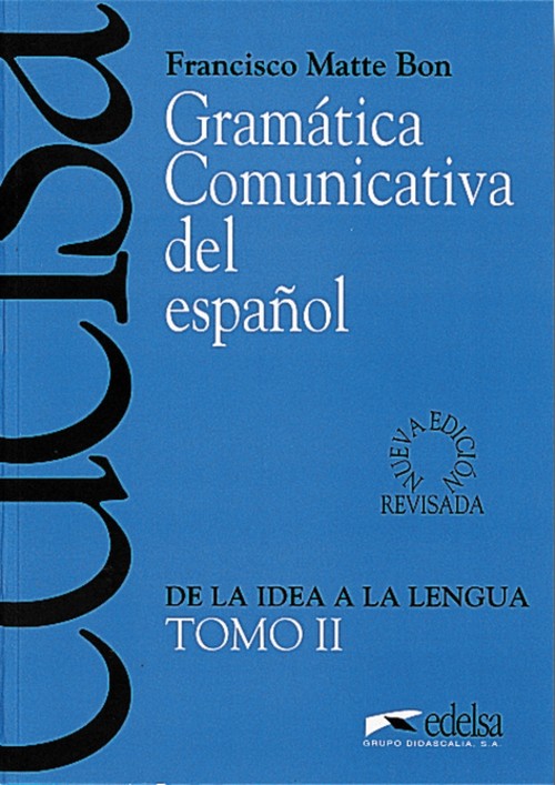 GRAMATICA COMUNICATIVA II ESPA�OL EDEESP0EOI