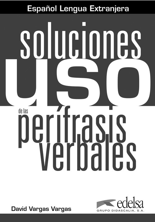 USO DE LA PERIFRASIS VERBAL CLAVES SOLUCIONES