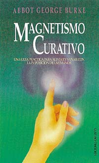 MAGNETISMO CURATIVO-GUIA PRACTICA