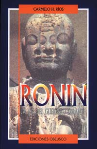 RONIN-VIA DEL GUERRERO ERRANTE-ANTIGUO