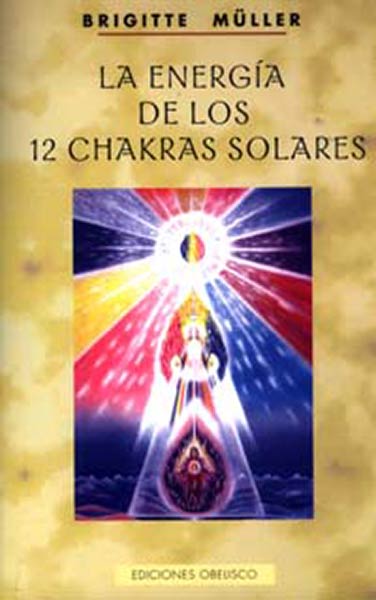 ENERGIA DE LOS 12 CHAKRAS SOLARES