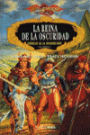 REINA DE LA OSCURIDAD (RUSTICA)