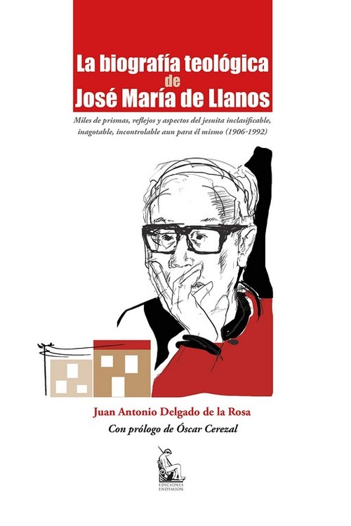 BIOGRAFIA TEOLOGICA DE JOSE MARIA DE LL
