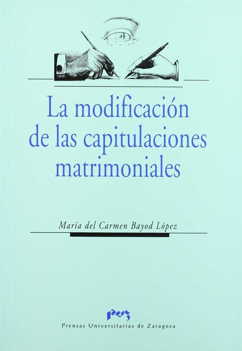 MODIFICACION DE LAS CAPITULACIONES MATRIMONIALES,LA