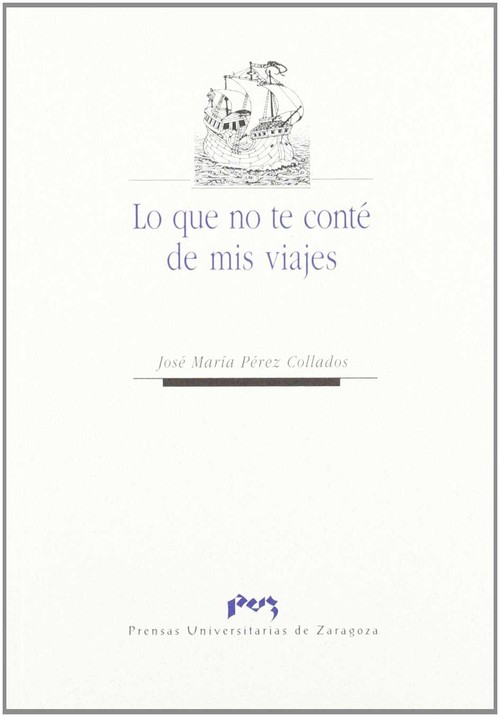 LO QUE NO TE CONTE DE MIS VIAJES