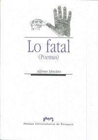 LO FATAL, (POEMAS)
