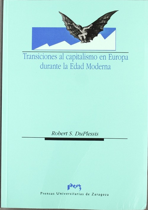 TRANSICIONES AL CAPITALISMO EN EUROPA DURANTE LA EDAD MODERN